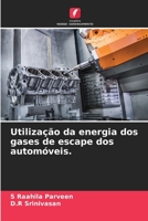 Utilização da energia dos gases de escape dos automóveis. B0CGKZ5MK9 Book Cover