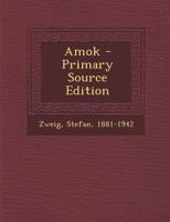 Amok - Primary Source Edition 1295811227 Book Cover