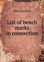 List of Bench Marks in Connection 5518761880 Book Cover