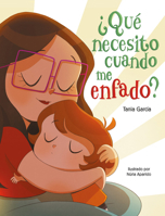 ¿Qué necesito cuando me enfado? 8448855450 Book Cover