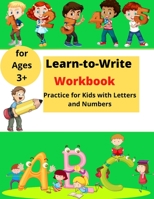 Learn-to-Write Activity Book: For Kids with Lines, Letters and Numbers │ Easy Practice for Kids ages 3+ 1915104432 Book Cover