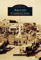 Around Carrollton (Images of America: Georgia) 0738591424 Book Cover