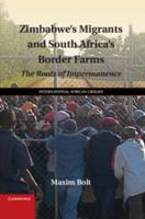 Zimbabwe's Migrants and South Africa's Border Farms 110752783X Book Cover