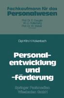 Personalentwicklung Und -Forderung 3409384316 Book Cover