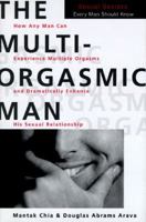 The Multi-Orgasmic Man: Sexual Secrets Every Man Should Know B0072AZ0LA Book Cover