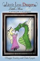 Little Less Dragon Little More Angel: A self help guide to the menopause 1438994958 Book Cover