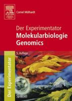 Der Experimentator: Molekularbiologie / Genomics 3827417147 Book Cover