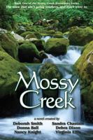 Mossy Creek (Large Print) 0739422022 Book Cover