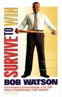 Survive to Win 0785271937 Book Cover