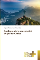Apologie de la messianité de Jésus-Christ (French Edition) 3330707690 Book Cover