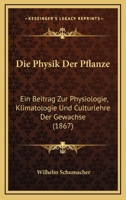 Die Physik, Zweiter Band, 1867 1161117369 Book Cover