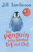 The Penguin Who Wanted to Find Out 1405271914 Book Cover