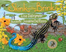 Skink on the Brink 1554552311 Book Cover