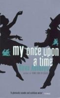 My Once Upon a Time 0349114420 Book Cover