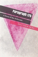 Paragraph 175: A Story of the Holocaust B0842LDGRL Book Cover