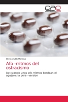 Afo -rritmos del ostracismo 6203874515 Book Cover