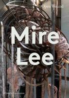 Mire Lee Open Wound /anglais 1849769591 Book Cover