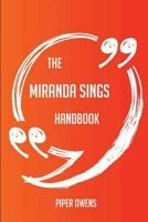 The Miranda Sings Handbook - Everything You Need To Know About Miranda Sings 1489119167 Book Cover