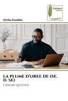 La Plume d'Oree de (Se. D. Se) (French Edition) 6202294019 Book Cover
