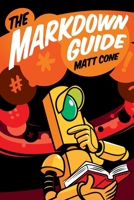 The Markdown Guide B08BW8L1P6 Book Cover