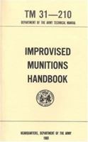 Improvised Munitions Handbook 956310031X Book Cover