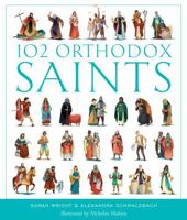 102 Orthodox Saints 195589048X Book Cover