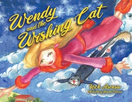 Wendy and the Wishing Cat 1779415508 Book Cover