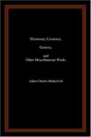 Illusionary Existence, Genesis, and Other Miscellaneous Works 059546694X Book Cover