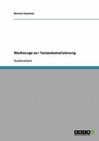 Werkzeuge zur Testautomatisierung 3638699412 Book Cover