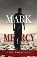 Mark of Mercy 1546565388 Book Cover