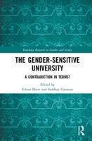 The Gender-Sensitive University: A Contradiction in Terms? 0367533901 Book Cover