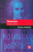 Rousseau. Religion y Politica 9505577672 Book Cover