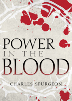Power in the Blood 0883684276 Book Cover