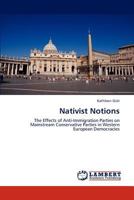 Nativist Notions 3848422360 Book Cover