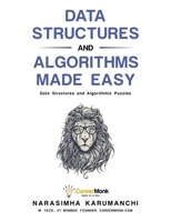 Data Structures and Algorithms Made Easy 1468108867 Book Cover