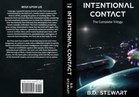 Intentional Contact : The Complete Trilogy 0999695533 Book Cover