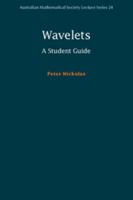 Wavelets: A Student Guide 1107612519 Book Cover