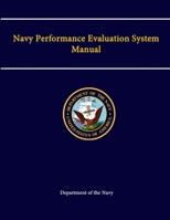 Navy Performance Evaluation System Manual 1304244849 Book Cover