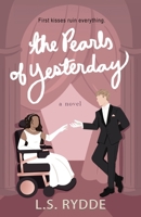 The Pearls of Yesterday 0986192724 Book Cover