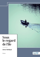 Sous le regard de l'île 2385919281 Book Cover