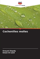 Cochenilles molles (French Edition) 6207747046 Book Cover