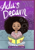 Ada's Dream 0578945681 Book Cover