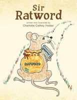 Sir Ratword 1456880993 Book Cover