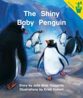 Early Reader: The Shiny Baby Penguin 0845455362 Book Cover