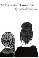 Mothers and Daughters 1500599891 Book Cover