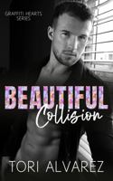 Beautiful Collision 1734336315 Book Cover