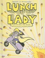 Lunch Lady and the Bake Sale Bandit 0375867295 Book Cover