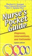 Nurse's Pocket Guide: Diagnoses, Interventions, and Rationales (Nurse's Pocket Guide: Diagnoses, Interventions & Rationales)