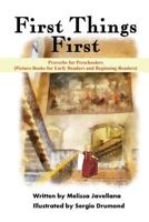 First Things First: Picture Books for Early Readers and Beginning Readers: Proverbs for Preschoolers 1539128733 Book Cover