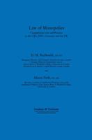 Law of Monopolies:Competition Law and Practice in the U. S. A., E. E. C., Germany and the U. K. 1853336246 Book Cover